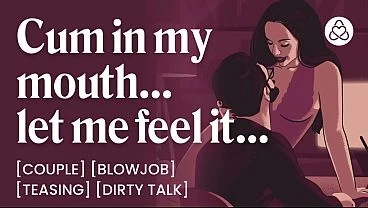 ASMR Audio Porn: Wife Gives You a Blowjob and Makes You Cum in Her Mouth at Home – Teasing, Oral & Dirty Talk – Erotic Audio Roleplay for Women