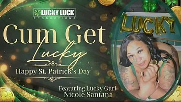 Lucky Gurl Nicole Santana – Hardcore St. Patrick’s Day Sex